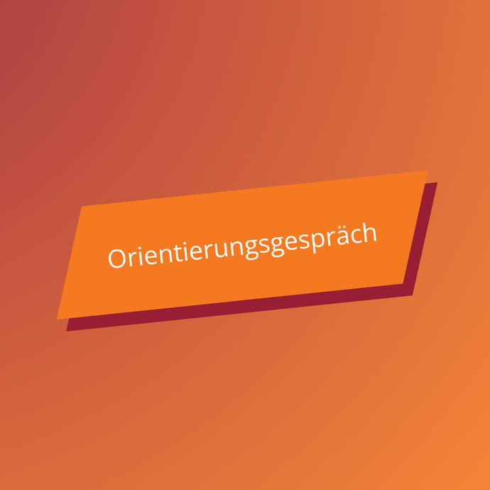 Schild Orientierungsgespräch (vergrößerte Bildansicht wird geöffnet)